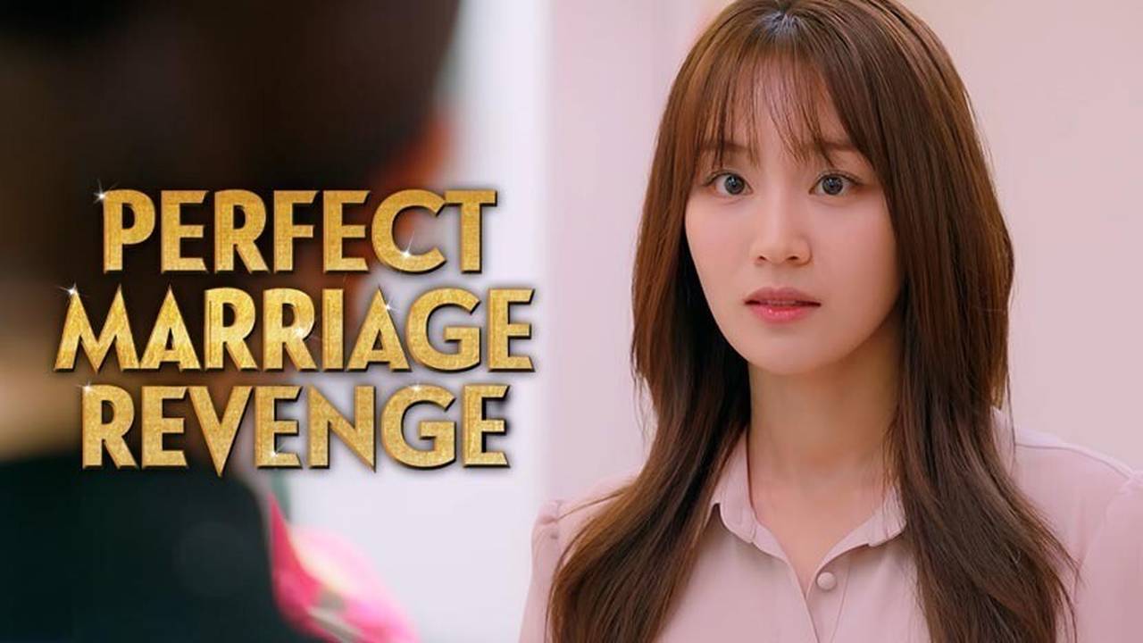 Perfect Marriage Revenge - Season - Episode 01