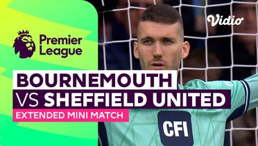 Bournemouth vs Sheffield United - Extended Mini Match | Premier League 23/24