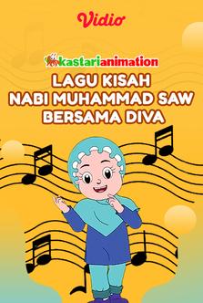  Kastari Animation - Lagu Kisah Nabi Bersama Diva