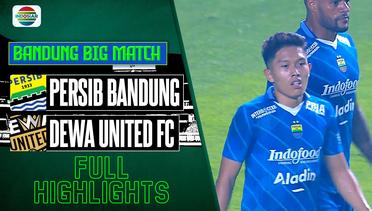 Full Highlights - Persib Bandung VS Dewa United FC | Bandung Big Match