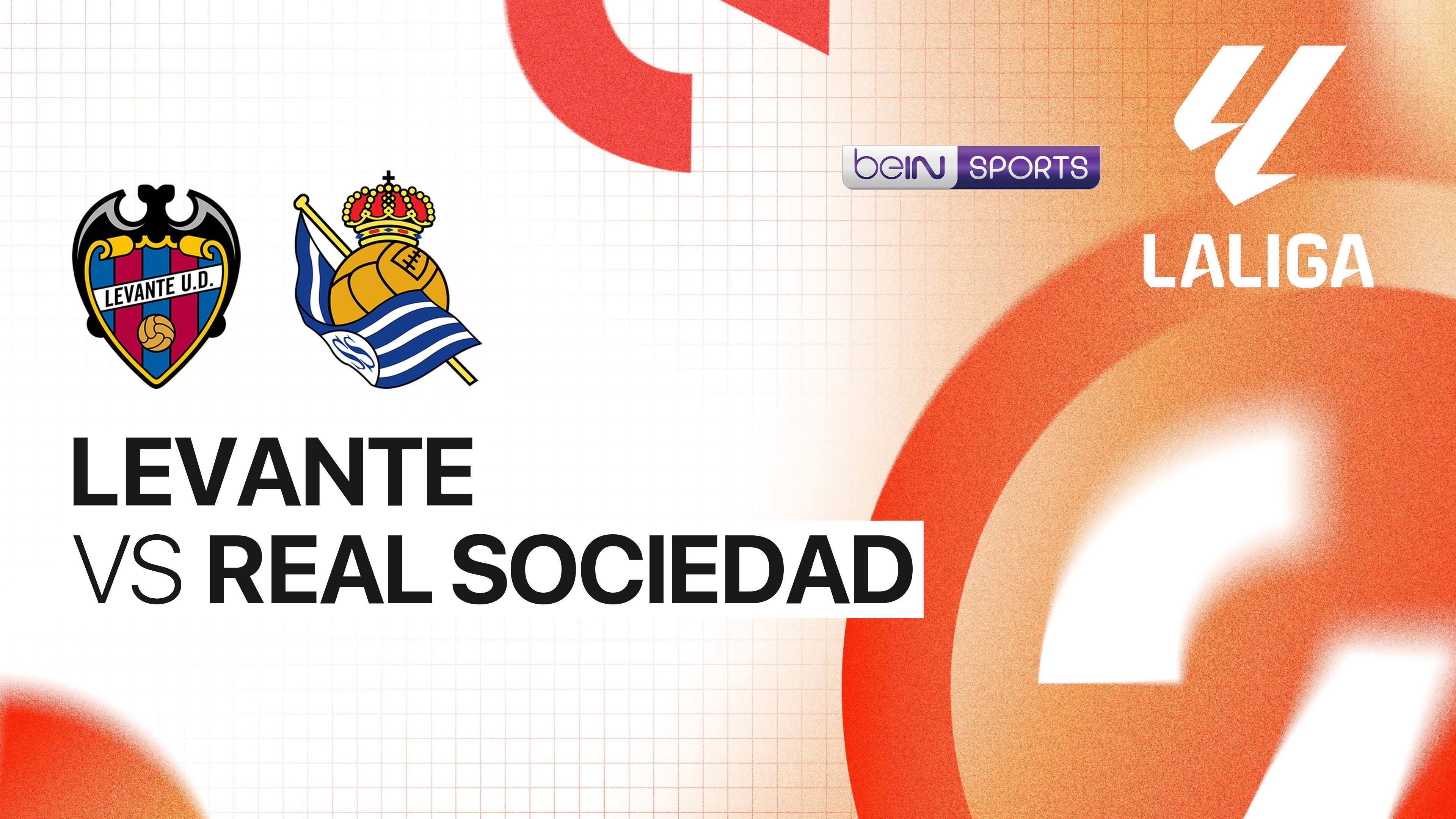 Levante vs Real Sociedad