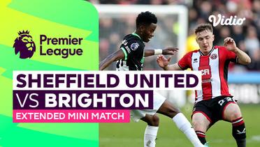 Sheffield United vs Brighton - Extended Mini Match | Premier League 23/24