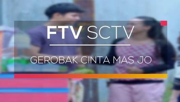 FTV SCTV - Gerobak Cinta Mas Jo