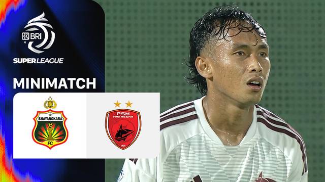 Bhayangkara Lampung FC vs PSM Makassar - Mini Match | BRI Super League 2026/27