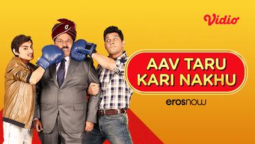 Aav Taru Kari Nakhu - Trailer