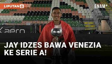 Jay Idzes Bawa Venezia Lolos ke Serie A, Bendera Indonesia Berkibar