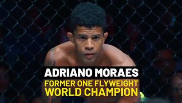 ONE Highlights - Momen-Momen Kemenangan Adriano Moraes