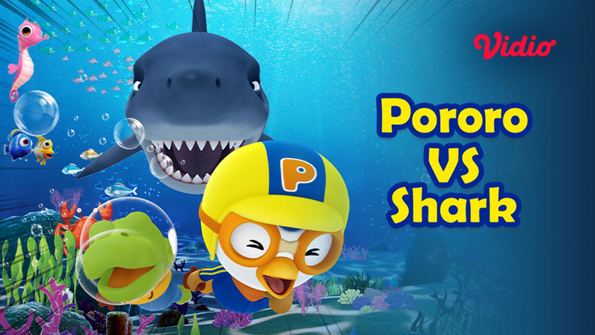 Nonton Pororo VS Shark (2022) Sub Indo | Vidio