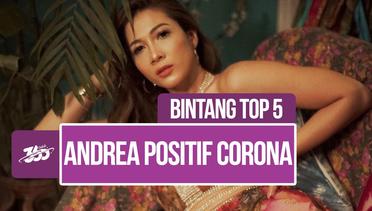 Bintang Top 5! 5 Fakta Andrea Dian, Artis Indonesia Kedua Positif Terinfeksi Virus Corona