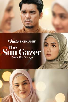 The Sun Gazer: Cinta Dari Langit