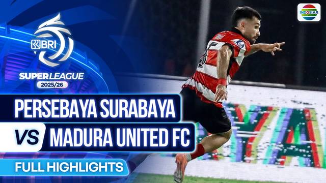 Persebaya Surabaya VS Madura United FC - Full Highlights | BRI Super League 2025/26
