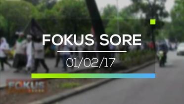 Fokus Sore - 01/02/17