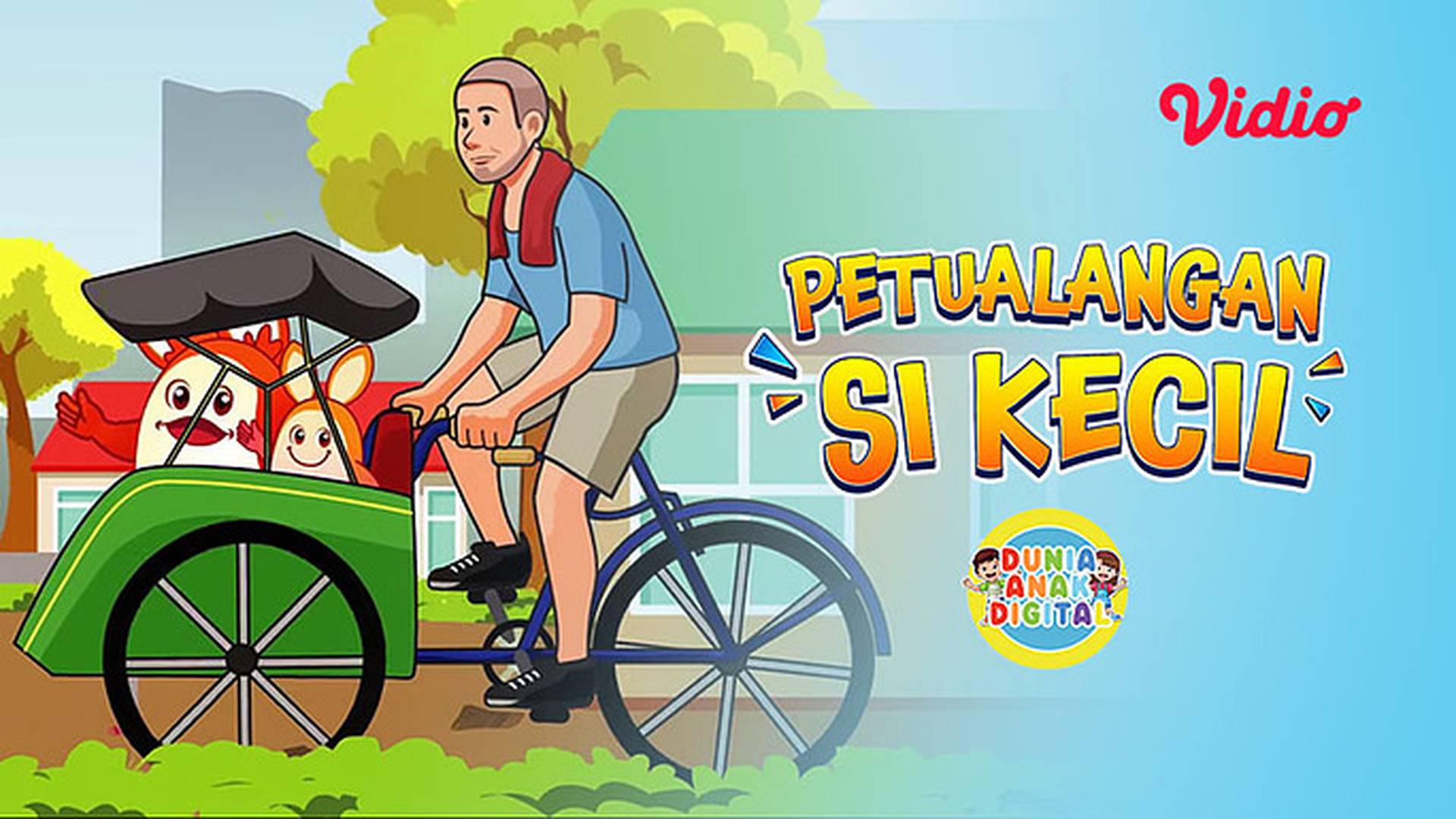 Dunia Anak Digital - Petualangan Si Kecil