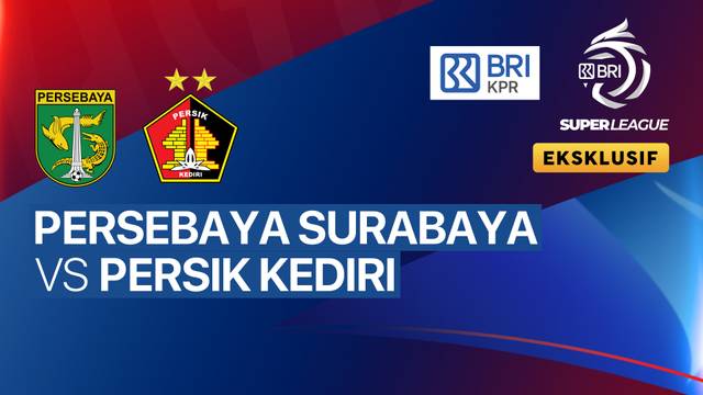 PERSEBAYA Surabaya vs PERSIK Kediri - Full Match | BRI Super League 2025/26