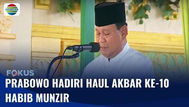 Prabowo Subianto Menghadiri Acara Haul Akbar ke 10 Habib Munzir Al Musawa | Fokus