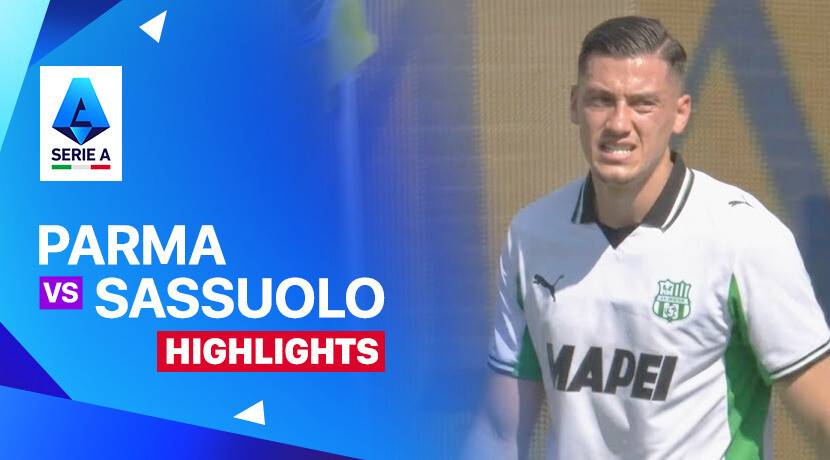 Parma Calcio vs Sassuolo Calcio