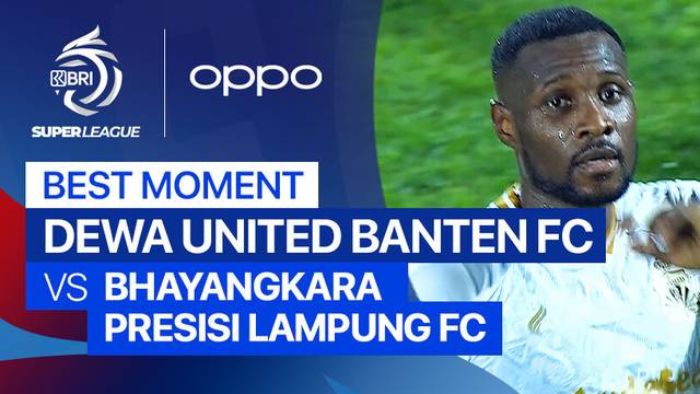 Best Moment Dewa United Banten FC vs Bhayangkara Presisi Lampung FC | BRI Super League 2025/26
