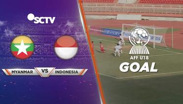 Goal! Yang Dibobol Ke Gawang Indonesia Oleh Myanmar - Myanmar vs Indonesia | AFF U 18