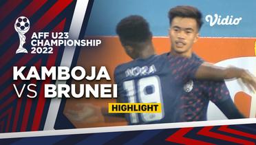 Highlight - Kamboja vs Brunei Darussalam | AFF U-23 Championship 2022