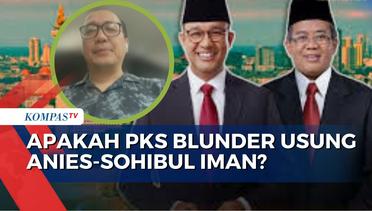 Soal Langsung Usung Anies-Sohibul Iman di Jakarta, Pengamat: Kematangan Politik PKS Masih Kurang