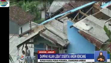 Hujan Lebat Disertai Angin Kencang di Bogor, 2 Rumah Warga Ambruk - Fokus