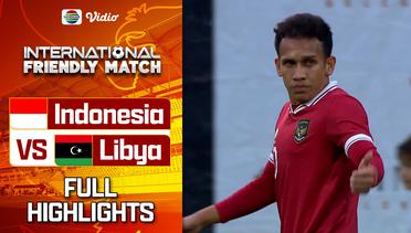 Indonesia VS Libya - Full Highlights | International Friendly Match
