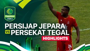 Persijap Jepara vs Persekat Tegal - Highlights | Pegadaian Liga 2 2024/25