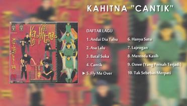 Lagu Nostalgia KAHITNA | Album Cantik