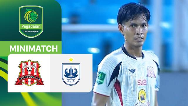 Deltras FC vs PSIS Semarang - Mini Match | Pegadaian Championship 2025/26