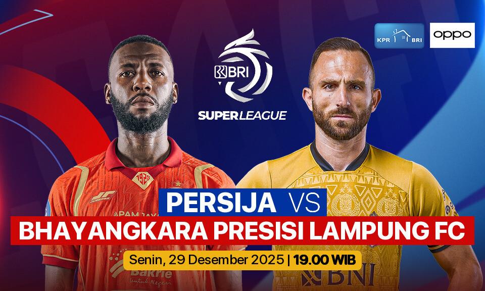 PERSIJA vs Bhayangkara Presisi Lampung FC