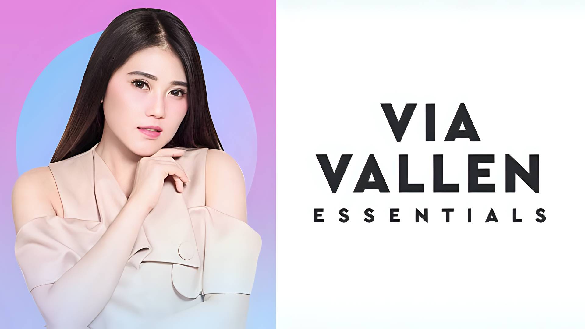 Essentials : Via Vallen