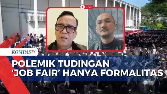 Tudingan 'Job Fair' Hanya Formalitas, Benarkah Ada Perusahaan yang Dipaksa Ikut Tanpa Buka Lowongan?
