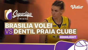 Highlights | Brasilia Volei vs Dentil Praia Clube | Brazilian Women's Volleyball League 2022/2023