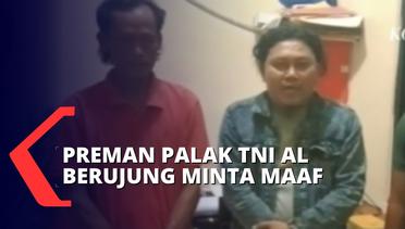 Gerombolan Preman Minta Maaf Kepada Anggota TNI AL yang Dipalak, Pelaku Diduga Mabuk saat Beraksi