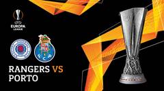 Full Match - Rangers vs Porto | UEFA Europa League 2019/20