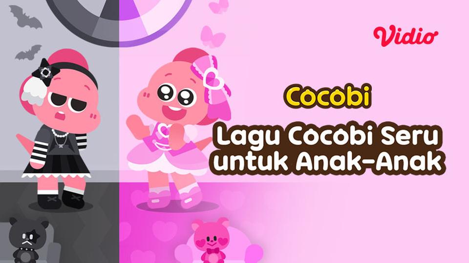 Cocobi - Lagu Cocobi Seru untuk Anak-Anak