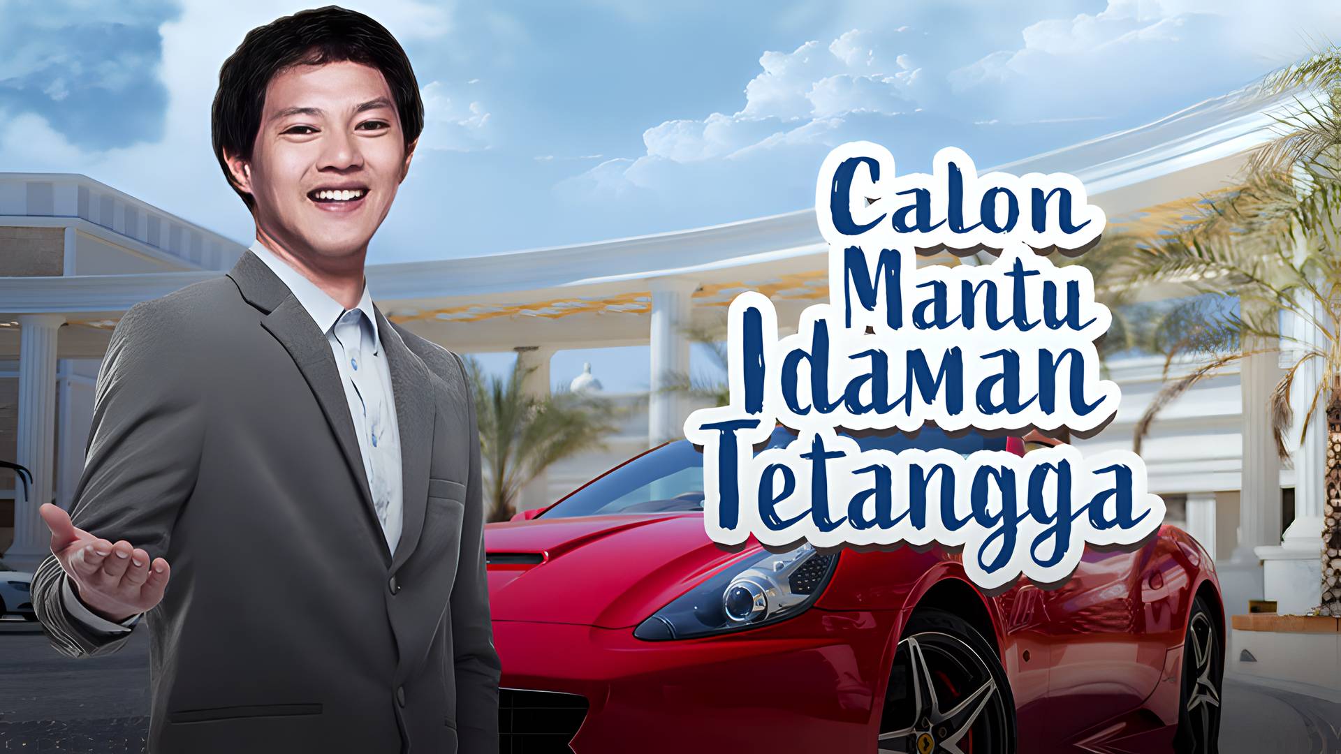 Calon Mantu Idaman Tetangga