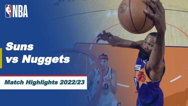 Match Highlights | Phoenix Suns vs Denver Nuggets | NBA Regular Season 2022/23