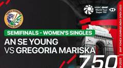 An Se Young (KOR) vs Gregoria Mariska Tunjung (INA) - Full Match | Yonex-Sunrise India Open 2025  - Women's Singles Semifinals