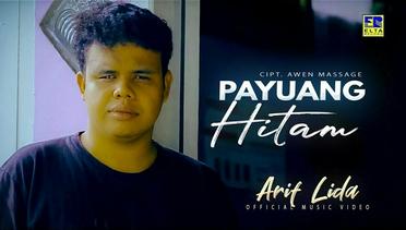 Arif LIDA - Payuang Hitam (Official Video)
