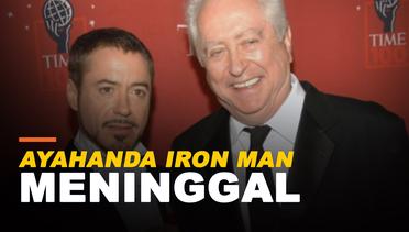 Ayahanda 'Iron Man', Robert Downey Sr Meninggal di Usia 85 Tahun