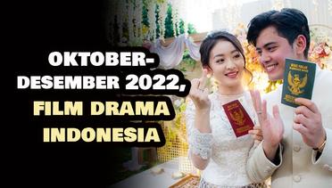 17 Rekomendasi Film Drama Indonesia yang Rilis dari Oktober hingga Desember  2022