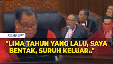 Saat Hakim MK Arief Puji Bambang Widjojanto lebih Sabar: Dulu Pernah Saya Bentak, Suruh Keluar