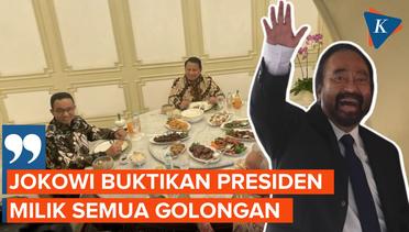 Surya Paloh Puji Makan Siang Jokowi Bareng 3 Bakal Capres di Istana