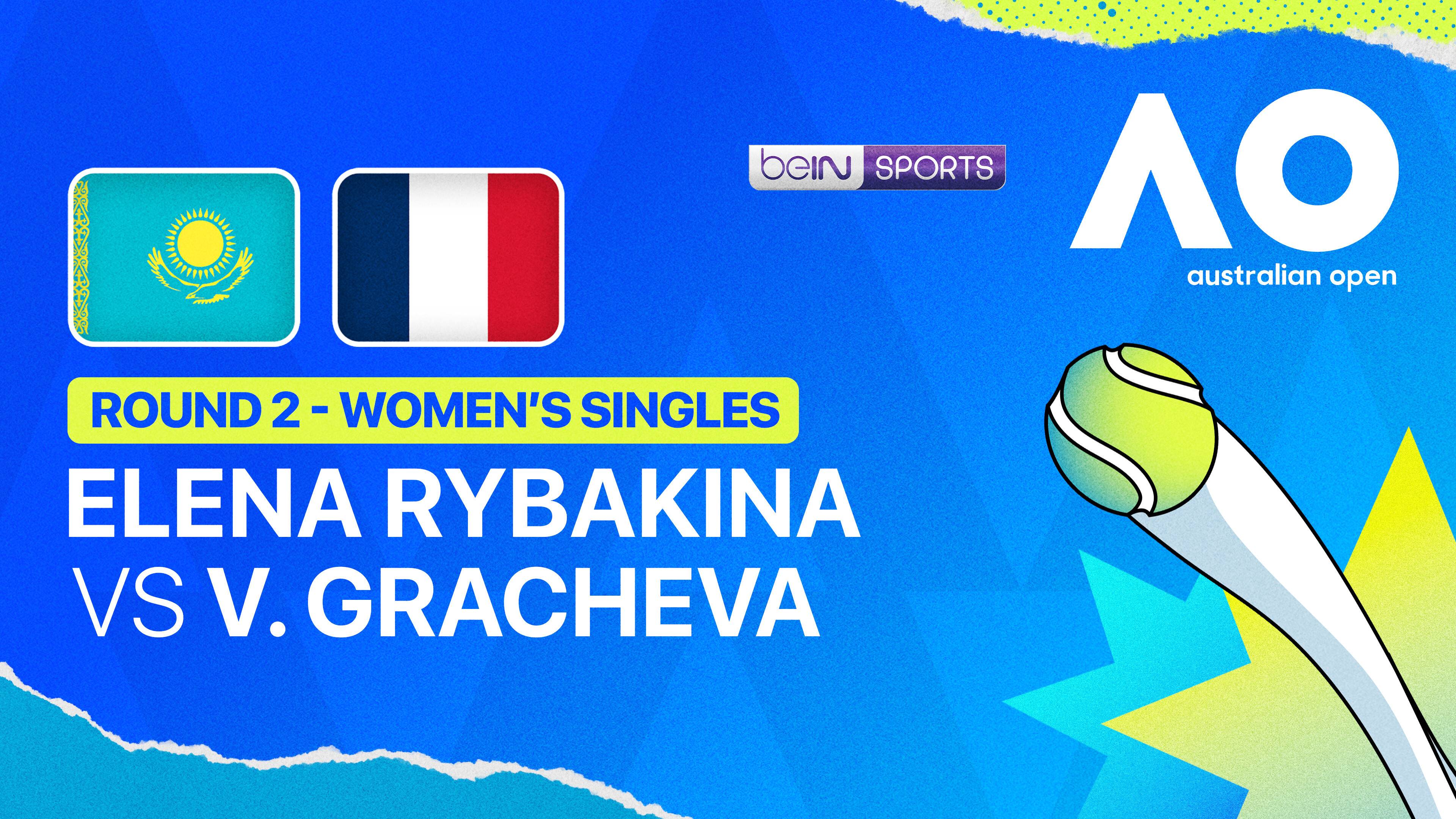 Elena Rybakina (KAZ) vs Varvara Gracheva (FRA) - Women's Singles Round 2 | Australian Open 2026