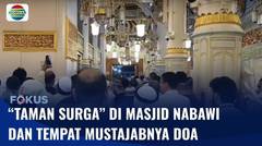 Raudah di Masjid Nabawi Jadi Tempat Favorit, Jemaah Haji Daftar Melalui Aplikasi | Fokus