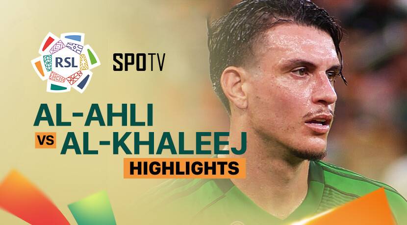 Al-Ahli Saudi FC vs Al Khaleej