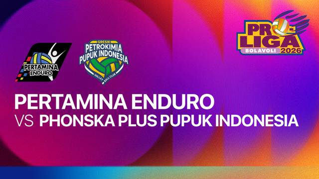 Putri: Jakarta Pertamina Enduro vs Gresik Phonska Plus Pupuk Indonesia - Full Match | Proliga 2026