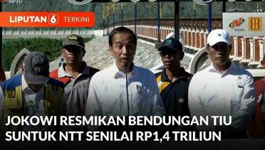 Jokowi Resmikan Bendungan Tiu Suntuk NTT Senilai Rp1,4 Triliun | Liputan 6