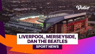 Liverpool, Merseyside, dan The Beatles